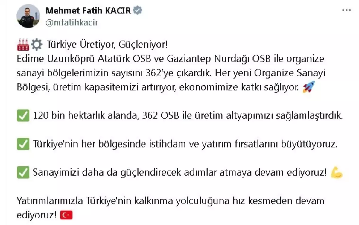 Türkiye’deki Organize Sanayi Bölgelerinin Sayısı 362’ye Ulaştı
